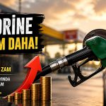 MOTORİNE BİR ZAM DAHA