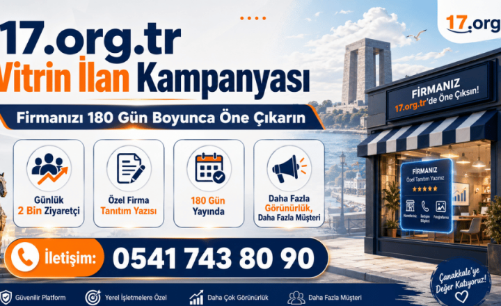 Firmanızı 180 Gün Boyunca Çanakkale’nin Vitrinine Taşıyın! görseli