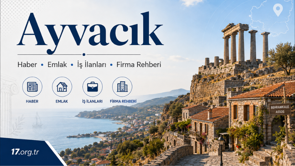 Ayvacık Haberleri, Emlak, İş İlanları ve Firma Rehberi