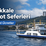 Çanakkale Feribot Seferleri ve Güncel Ücretleri: Yolculuk Öncesi Bilmeniz Gerekenler