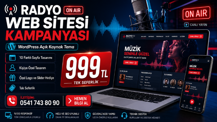 Profesyonel WordPress Radyo Web Sitesi Kampanyası – Tek Seferlik 999 TL